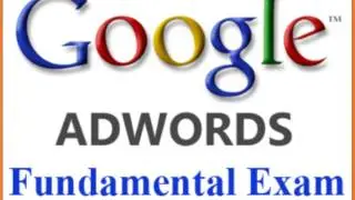 100% Sure Google Adwords Fundamentals Exam Questions and Answers 2017 - Part 1