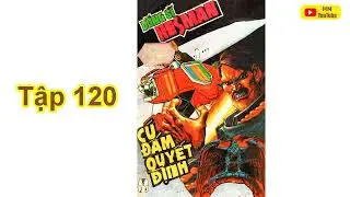 Dũng Sĩ Hesman Tập 120 C&uacute; Đấm Quyết Định