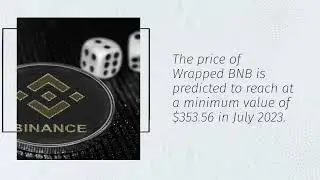Wrapped BNB Price Prediction 2023  WBNB Crypto Forecast up to $468 09