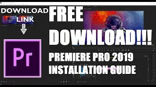 Adobe Premiere Pro 2019 Free Download Tutorial