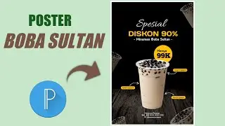 DESAIN POSTER MINUMAN BOBA SULTAN PixelLab Tutorial