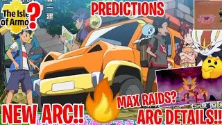 POKEMON JOURNEYS|NEW UPDATE|NEW ARC|SEASON 24|MAX RAIDS?|ISLE OF ARMOR|