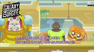 BURGER para ALIENS y TERR&Iacute;COLAS |Galaxy Burger (Demo)