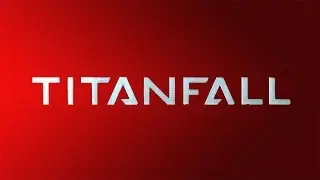 Greatest Moments: Titanfall