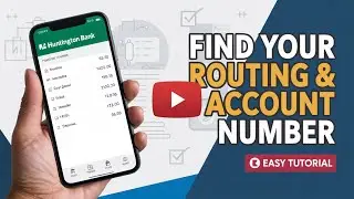 How to Find Your Routing and Account Number on Huntington App - Details