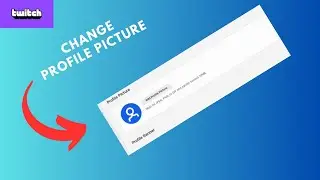 How to change profile picture in Twitch