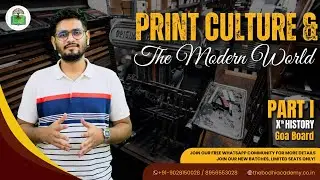 GOA BOARD || CLASS 10 || HISTORY || PRINT CULTURE AND THE MODERN WORLD || PART 1