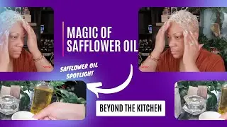 Safflower Oil's Secret to Radiant Skin and Luscious Hair!
