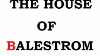The House of Balestrom mini teaser part 1