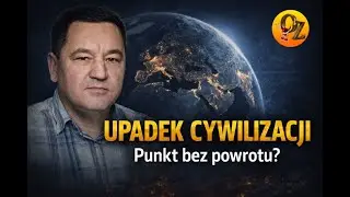 Czy stoimy u progu upadku cywilizacji? Kultura, świadomość, system