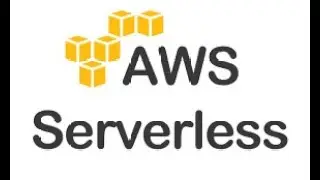 AWS Serverless - Lambda and API GW