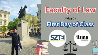 First Day of Class Vlog at the Faculty of Law  | IISMA 2024 | University of Szeged