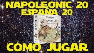 Napoleonic 20 (España 20): Cómo Jugar/Tutorial