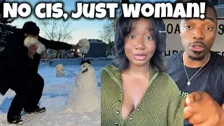 No CIS, Just Woman!