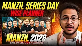 Manzil JEE Day Wise Planner ‼️