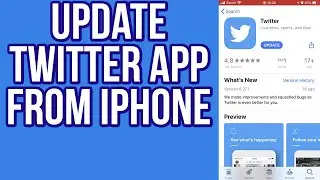 How to Update Twitter App From IPhone