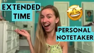 COLLEGE ACADEMIC ACCOMMODATIONS // Extended time, personal notetaker, record lectures, and more!
