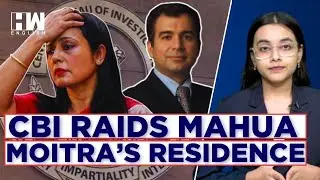 Cash-For-Query Case: CBI Conducts Search At TMC Leader Mahua Moitra&rsquo;s Residence