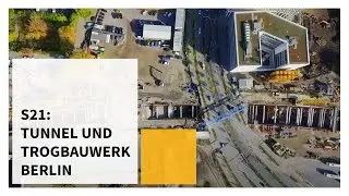 S21: Tunnel und Trogbauwerk, Berlin (DE)