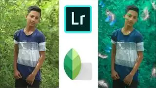New Lr Lightroom cc & Snapseed New Best Photo Editing 2019 ( EDITER DUNIYA )