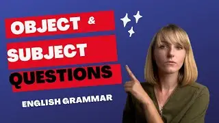 ❓SUBJECT vs  OBJECT QUESTIONS❓- INTERMEDIATE 🇺🇸GRAMMAR🇬🇧