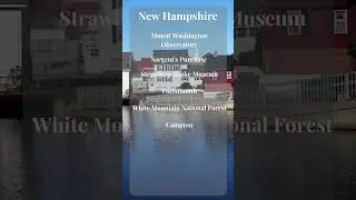 5 Must Visit Places In New Hampshire