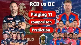 RCB vs DC :- playing 11, comparison, prediction, head to head | #ipl2023 #rcbvsdc #predictions
