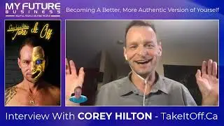 The My Future Business Podcast with Corey Laine Hilton