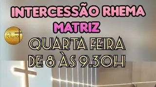 21/01/2026 - INTERCESSÃO RHEMA MATRIZ 