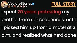 What made you destroy your brother's career after protecting him for 20 years?