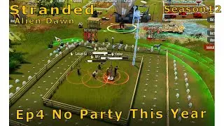 Stranded: Alien Dawn  Ep4 Missing New Year Party