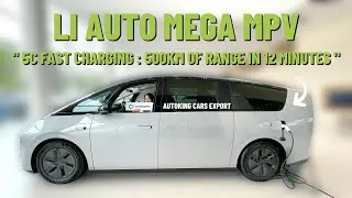 LI AUTO MEGA MPV :  500KM OF RANGE IN 12 MINUTES CHARGING