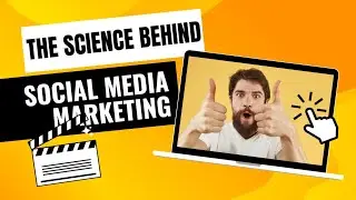 Science Behind Social Media Marketing Explained: Cost-effective Digital Marketing For Small Business