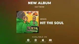 Mfasis- Hit The Soul