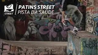 PATINS STREET | SESSÃO NA PISTA DA SAÚDE