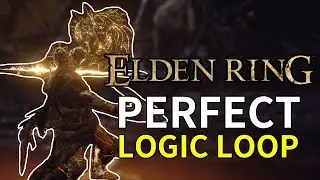 Exploration, Character Progression & Combat: Perfect Logic Loop of Elden Ring