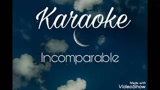 Karaoke Incomparable
