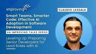 Improving Leveling Up Preparing Senior Developers for Lead Roles with AI - Improving Talks Series