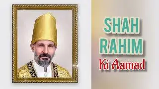 Shah Rahim Ki Aamad &ndash; Heartwarming Song About Imam&rsquo;s Deedar | Traditional Beats & Smooth Vocals