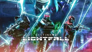 Destiny 2: Light Fall Full Movie