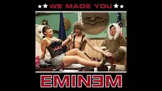 Eminem - We Made You (Instrumental) HQ