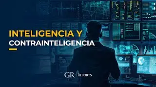Podcast &lsquo;Goberna Reports&rsquo; Episodio 34: &iquest;Qu&eacute; es la Inteligencia y la Contrainteligencia?