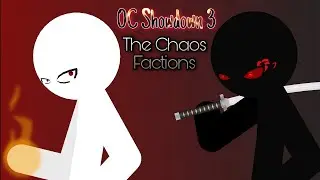 [Closed] The OC Showdown 3 (Chaos Factions) [Old] [StickNodes Collab]