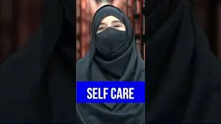 Self Care. #islamicscholar #muslimteaching #viral #reels #shorts #trending #motivation