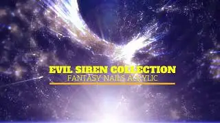 Evil Siren Collection Fantasy Nails Acrylic