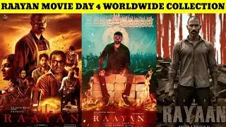 Raayan Movie Day 4 Box Office Collection | Raayan Worldwide Box Office Collection | Raayan