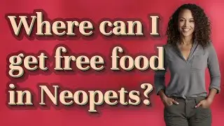 Where can I get free food in Neopets?