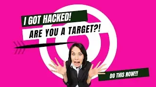 I Got HACKED! Don't be an EASY Target. Learn This