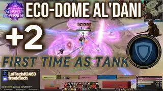 Eco-Dome Aldani +2 easy timed Tank/Prot Warri M+ Wow TWW Season 3 Ghosts of K´aresh