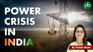 Power Emergency | Electricity Crisis in India | Coal Shortages Explained